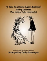 Ill Take You Home Again, Kathleen (String Quartet: Two Violins, Viola, Violoncello) P.O.D. cover